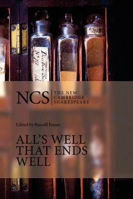 Ncs: All's Well that Ends Well 2ed by Shakespeare, William