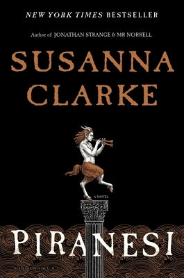 Piranesi by Clarke, Susanna