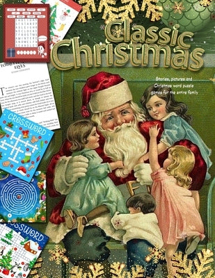 Classic Christmas Stories, pictures and Christmas word puzzle games for the entire family Series: christmas for the family by Brooke, Julia