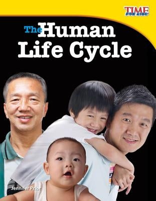 The Human Life Cycle (Fluent Plus) by Prior, Jennifer
