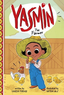 Yasmin the Farmer by Faruqi, Saadia