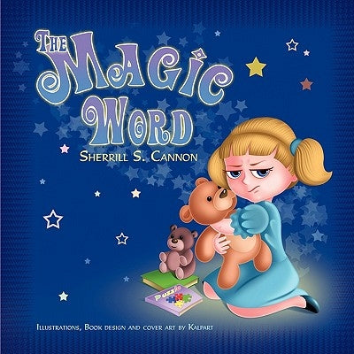 The Magic Word by Cannon, Sherrill S.