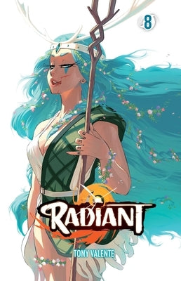 Radiant, Vol. 8, Volume 8 by Valente, Tony