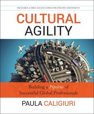 Cultural Agility by Caligiuri, Paula