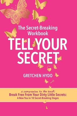 Tell Your Secret by Hydo, Gretchen