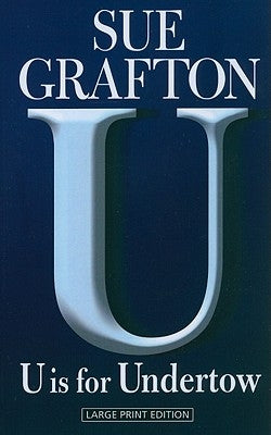 U Is for Undertow by Grafton, Sue