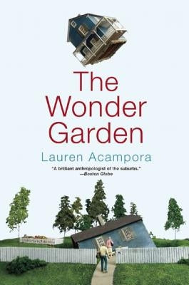The Wonder Garden by Acampora, Lauren