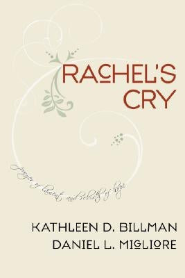 Rachel's Cry by Billman, Kathleen D.