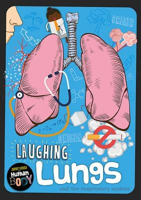 Laughing Lungs by Ogden, Charlie