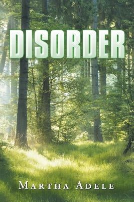 Disorder by Adele, Martha