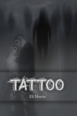 Tattoo by Norris, Elijah