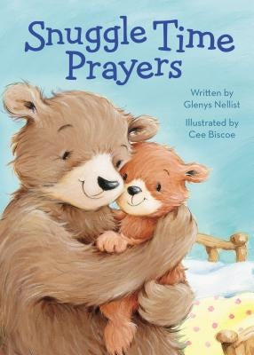 Snuggle Time Prayers by Nellist, Glenys