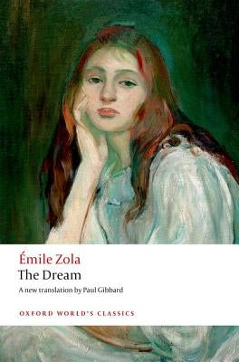 The Dream by Zola, Emile