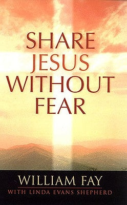 Share Jesus Without Fear by Evans Shepherd, Linda