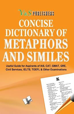 Concise Dictionary of Metaphors and Similies by Board, Editorial