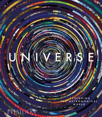Universe: Exploring the Astronomical World - MIDI Format by Murdin, Paul