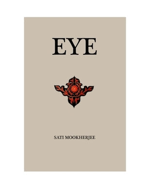 Eye by Mookherjee, Sati