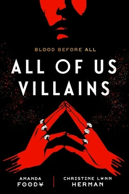 All of Us Villains by Foody, Amanda