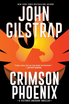Crimson Phoenix: An Action-Packed & Thrilling Novel by Gilstrap, John