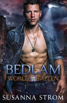 Bedlam by Strom, Susanna