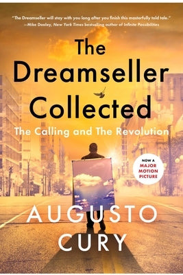 The Dreamseller Collected: The Calling and the Revolution by Cury, Augusto