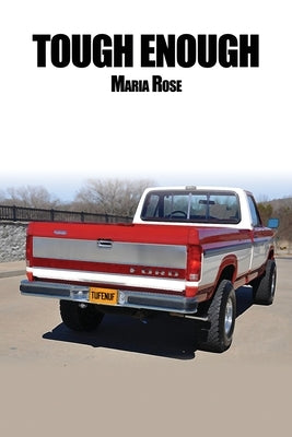 Tough Enough by Rose, Maria