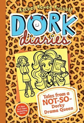 Dork Diaries 9, Volume 9: Tales from a Not-So-Dorky Drama Queen by Russell, Rachel Renée