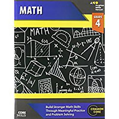 Steck-Vaughn Core Skills Mathematics: Workbook Grade 4 by Steck-Vaughn Company