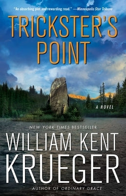 Trickster's Point, Volume 12 by Krueger, William Kent