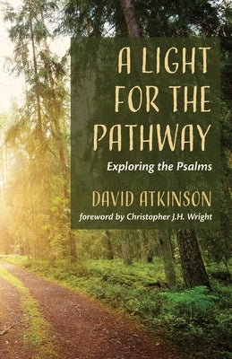 A Light for the Pathway by Atkinson, David