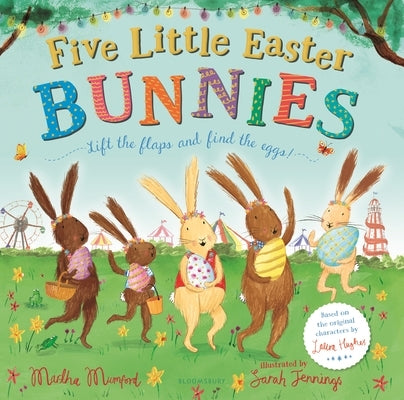Five Little Easter Bunnies by Mumford, Martha