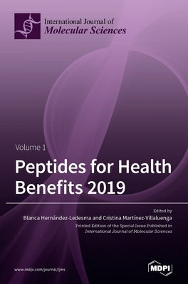 Peptides for Health Benefits 2019 by Hernández-Ledesma, Blanca