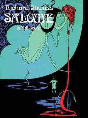 Salome in Full Score by Strauss, Richard
