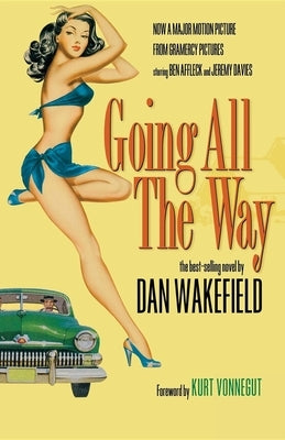 Going All the Way by Wakefield, Dan