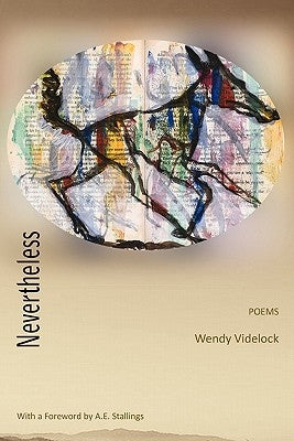 Nevertheless by Videlock, Wendy