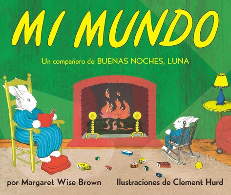 Mi Mundo Board Book: My World Board Book (Spanish Edition) by Brown, Margaret Wise