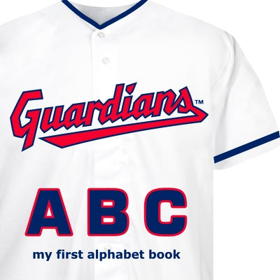 Cleveland Guardians ABC by Epstein, Brad M.