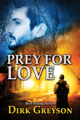 Prey for Love by Grey, Andrew