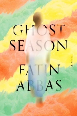 Ghost Season by Abbas, Fatin
