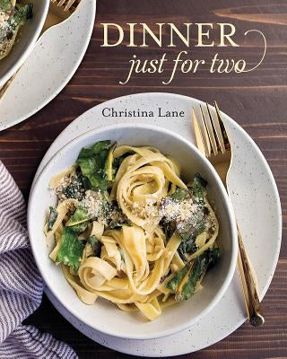 Dinner Just for Two by Lane, Christina