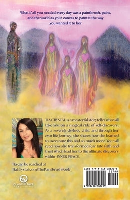 The Paintbrush by Crystal, Tia