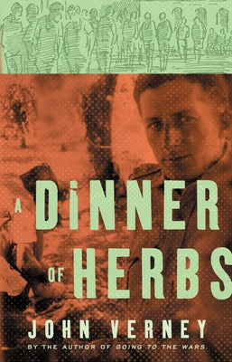 A Dinner of Herbs by Verney, John