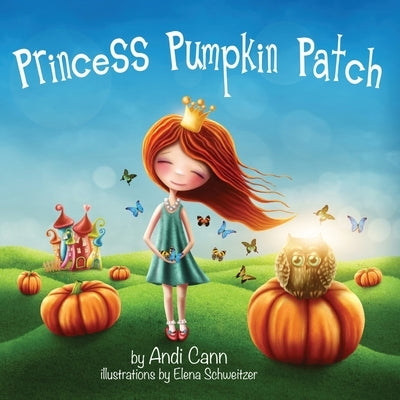 Princess Pumpkin Patch by Cann, Andi