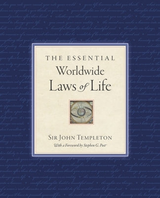 The Essential Worldwide Laws of Life by Templeton, Sir John
