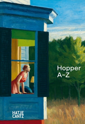 Edward Hopper: A to Z by Hopper, Edward