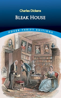 Bleak House by Dickens, Charles