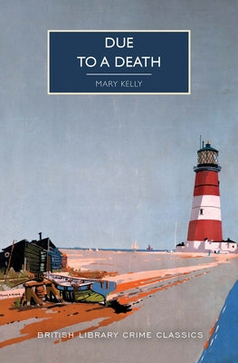 Due to a Death by Kelly, Mary