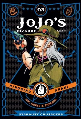 Jojo's Bizarre Adventure: Part 3--Stardust Crusaders, Vol. 3, Volume 3 by Araki, Hirohiko