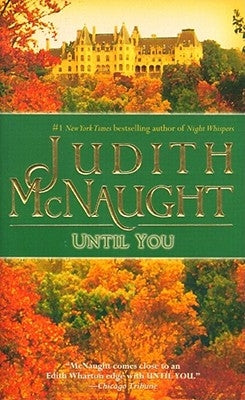Until You, Volume 3 by McNaught, Judith