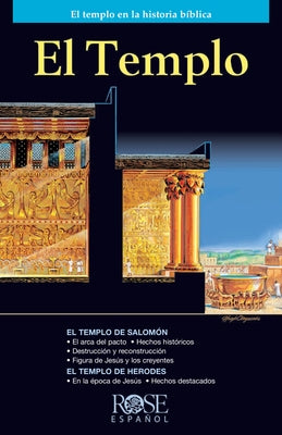 El Templo, Folleto (the Temple, Pamphlet): El Templo En La Historia Bíblica by Rose Publishing